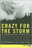 Book Crazy for the Storm: A Memoir of Survival free