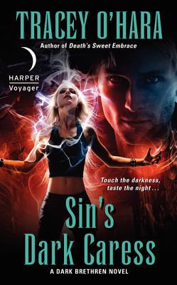 Book Sin's Dark Caress: A Dark Brethren Novel (Dark Brethren Series, 3) free