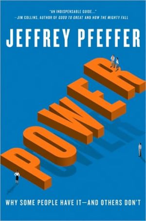 Book Power: Why Some People Have It and Others Don't free