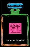 Book The Secret of Chanel No. 5: The Intimate History of the World's Most Famous Perfume free