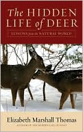 Book The Hidden Life of Deer: Lessons from the Natural World free