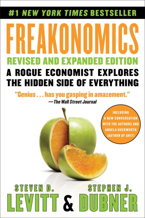 Book Freakonomics Rev Ed: A Rogue Economist Explores the Hidden Side of Everything free