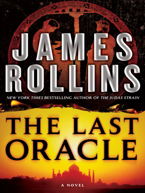 Book The Last Oracle: A Sigma Force Novel (Sigma Force Series Book 5) free