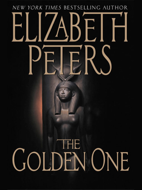 Book The Golden One: An Amelia Peabody Novel of Suspense free