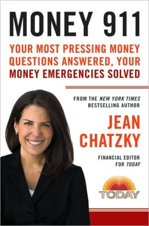Book Money 911: Your Most Pressing Money Questions Answered, Your Money Emergencies Solved free