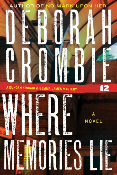 Book Where Memories Lie (Duncan Kincaid / Gemma James Book 12) free