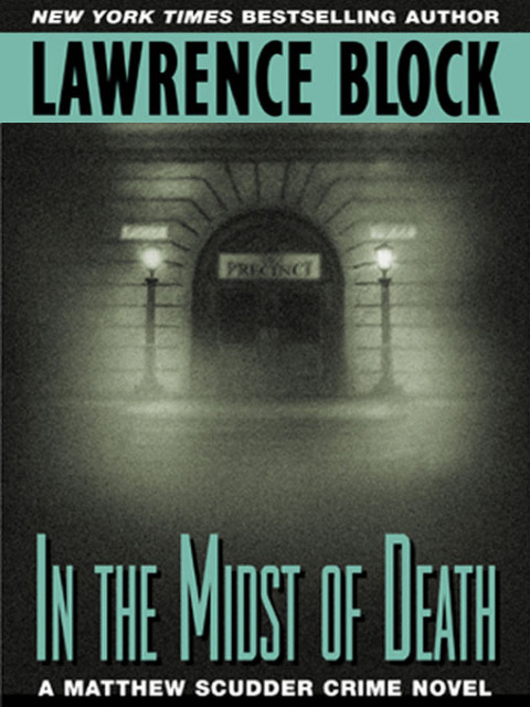 Book In the Midst of Death (Matthew Scudder Mysteries Book 3) free