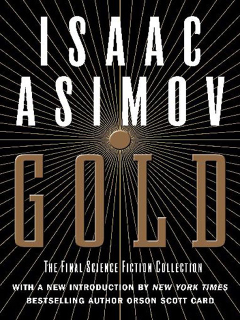 Book Gold: The Final Science Fiction Collection free