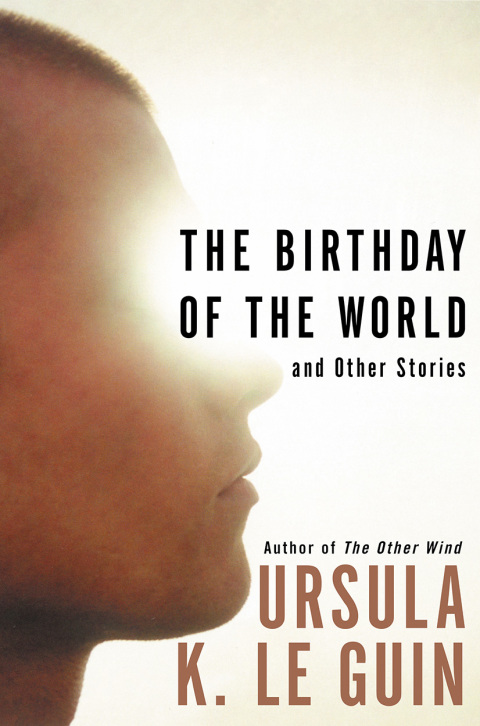 Book The Birthday of the World: And Other Stories free