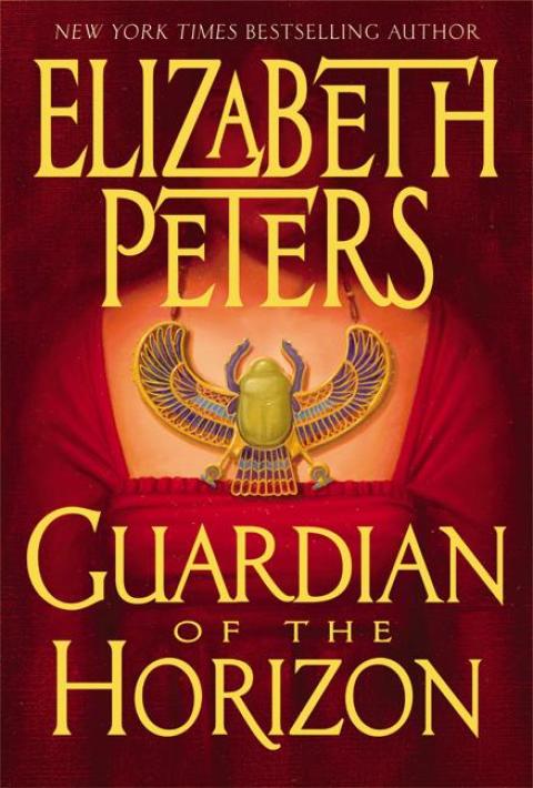 Book Guardian of the Horizon: An Amelia Peabody Novel of Suspense free