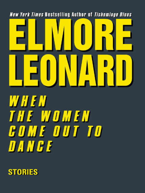 Book When the Women Come Out to Dance: Stories free