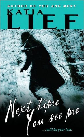 Book Next Time You See Me (Karin Schaeffer) free