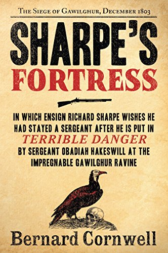 Book Sharpe's Fortress: Richard Sharpe and the Siege of Gawilghur, December 1803 free