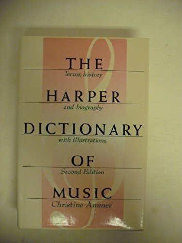 Book The Harper Dictionary of Music: Terms, History and Biography with Illustrations free