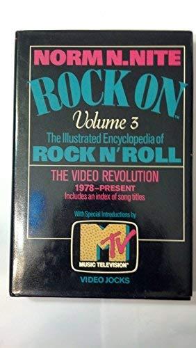 Book Rock on: The Illustrated Encyclopedia of Rock N' Roll : The Video Revolution 1978-Present (Vol 3) free