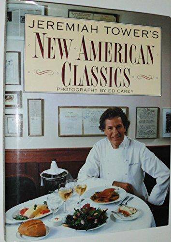 Book Jeremiah Tower's New American Classics free