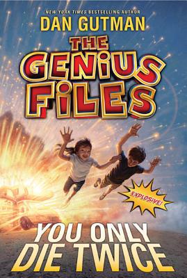 Book The Genius Files #3: You Only Die Twice free
