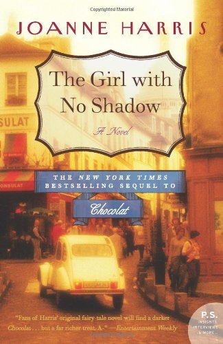 Book The Girl with No Shadow: A Novel (Chocolat Book 2) free