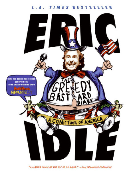 Book The Greedy Bastard Diary: Around the States in 80 Days free