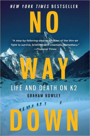 Book No Way Down: Life and Death on K2 free