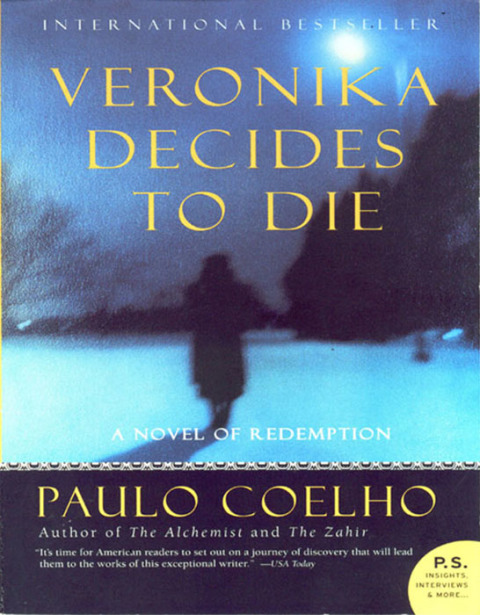 Book Veronika Decides to Die: A Novel of Redemption free