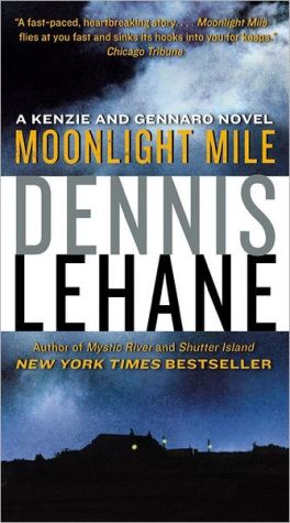 Book Moonlight Mile: A Kenzie and Gennaro Novel (Patrick Kenzie and Angela Gennaro Series) free