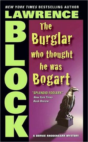 Book The Burglar Who Thought He Was Bogart (Bernie Rhodenbarr Series Book 7) free