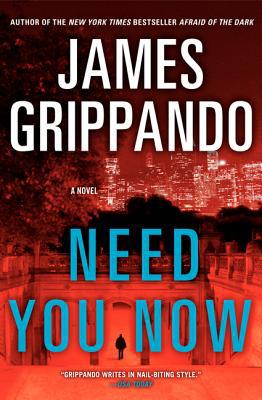Book Need You Now: A Novel free