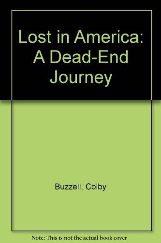 Book Lost in America: A Dead-End Journey free