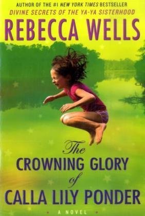 Book The Crowning Glory Of Calla Lily Ponder: A Novel free