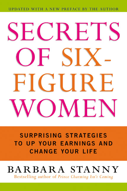 Book Secrets of Six-Figure Women: Surprising Strategies to Up Your Earnings and Change Your Life free