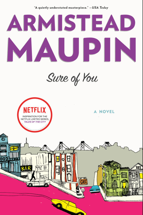 Book Sure of You: A Novel (Tales of the City Book 6) free