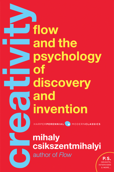 Book Creativity: Flow and the Psychology of Discovery and Invention (Harper Perennial Modern Classics) free