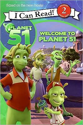 Book Planet 51: Welcome to Planet 51 (I Can Read Book 2) free