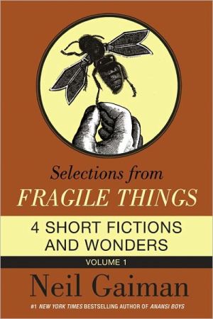 Book Selections from Fragile Things, Volume One: 4 Short Fictions and Wonders free