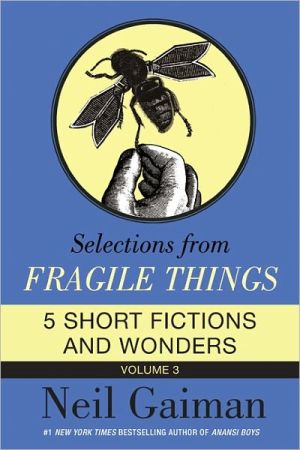 Book Selections from Fragile Things, Volume Three free