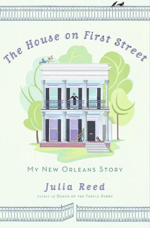 Book The House on First Street: My New Orleans Story free Book The House on First Street: My New Orleans Story free