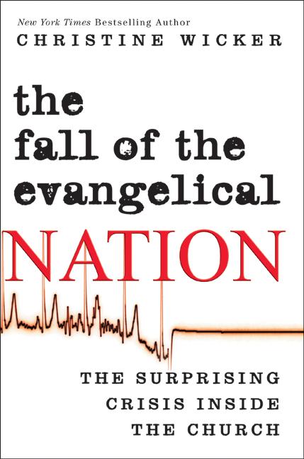 Book The Fall of the Evangelical Nation free
