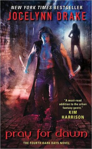 Book Pray for Dawn (Dark Days, Book 4) free
