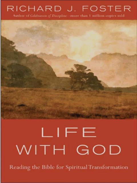 Book Life with God: Reading the Bible for Spiritual Transformation free