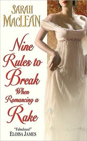 Book Nine Rules to Break When Romancing a Rake (Love By Numbers) free