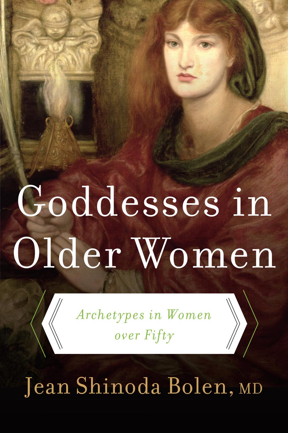 Book Goddesses in Older Women:: Archetypes in Women Over Fifty free