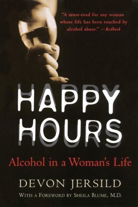 Book Happy Hours: Alcohol in a Woman's Life free