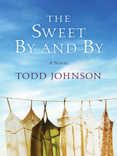 Book The Sweet By and By: A Novel free