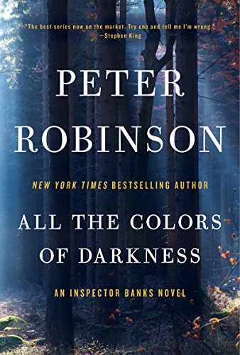 Book All the Colors of Darkness: An Inspector Banks Novel (Inspector Banks series Book 18) free