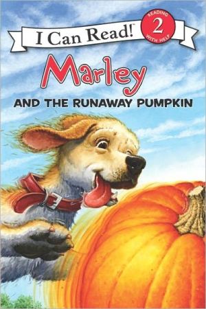 Book Marley: Marley and the Runaway Pumpkin (I Can Read Level 2) free