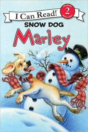 Book Marley: Snow Dog Marley (I Can Read Level 2) free
