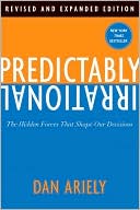 Book Predictably Irrational: The Hidden Forces That Shape Our Decisions free