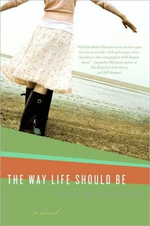 Book The Way Life Should Be: A Novel free