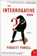 Book The Interrogative Mood: A Novel? (P.S.) free